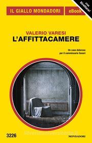 Ebook L'affittacamere (Il Giallo Mondadori) di Varesi Valerio edito da Mondadori