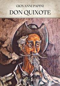 Ebook Don Quixote di Giovanni Papini edito da Edizioni Aurora Boreale