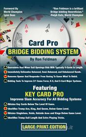 Ebook Card Pro Bridge Bidding System di Ron Foldman edito da World Business Services, Inc.