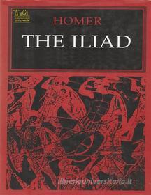 Ebook The Iliad of Homer di Homer, Zukaa Salem edito da Lighthouse Books for Translation and Publishing