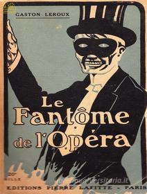 Ebook The Phantom of the Opera di Gaston Leroux edito da Lighthouse Books for Translation and Publishing