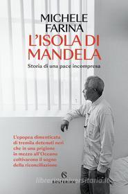 Ebook L’isola di Mandela di Michele Farina edito da Solferino