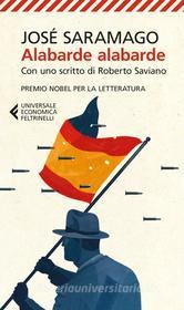 Ebook Alabarde alabarde di José Saramago edito da Feltrinelli Editore