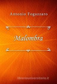 Ebook Malombra di Antonio Fogazzaro edito da Classica Libris