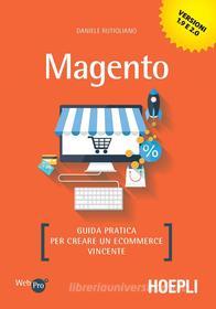 Ebook Magento di Daniele Rutigliano edito da Hoepli