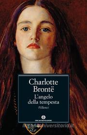 Ebook L'angelo della tempesta di Brontë Charlotte edito da Mondadori
