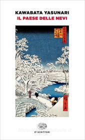 Ebook Il paese delle nevi di Yasunari Kawabata edito da Einaudi