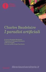 Ebook I paradisi artificiali di Baudelaire Charles edito da Mondadori