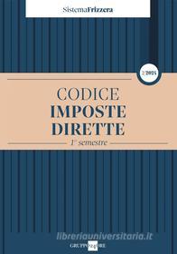 Ebook Codice Imposte Dirette 2/2024 - 1° semestre di Michele Brusaterra edito da IlSole24Ore Professional