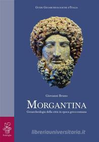 Ebook Morgantina di Giovanni Bruno edito da Fralerighe Editore