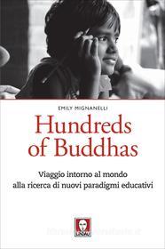Ebook Hundreds of Buddhas di Emily Mignanelli edito da Lindau