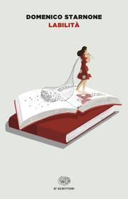 Ebook Labilità di Starnone Domenico edito da Einaudi