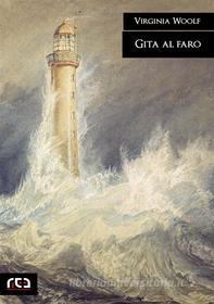 Ebook Gita al faro di Virginia Woolf edito da REA Multimedia