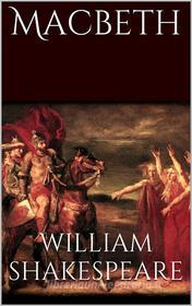 Ebook Macbeth (new classics) di William Shakespeare edito da William Shakespeare