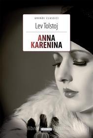 Ebook Anna Karenina di Lev Tolstoj edito da Crescere