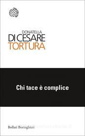 Ebook Tortura di Donatella Di Cesare edito da Bollati Boringhieri
