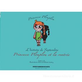 Ebook Princesse Plouplou di Texte Crik, Illustrations Siloé et Mélanie Nostry edito da Books on Demand