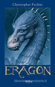 Ebook Eragon di Paolini Christopher edito da BUR