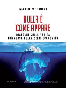 Ebook Nulla è come appare di Mario Morroni edito da Imprimatur