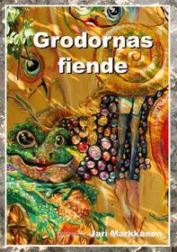 Ebook Grodornas fiende di Jari Markkanen edito da Books on Demand