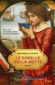 Libro Ebook Le sorelle della notte di Forte Antonella di Piemme