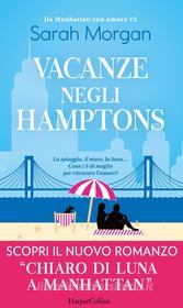 Ebook Vacanze negli Hamptons di Sarah Morgan edito da HarperCollins