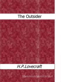 Ebook The Outsider di H.P. Lovecraft edito da Enrico Conti