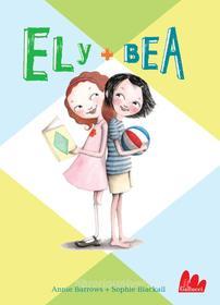 Ebook Ely + Bea di Annie Barrows edito da Gallucci