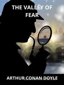 Ebook The Valley of Fear di Arthur Conan Doyle edito da Stargatebook