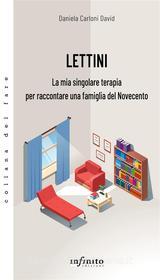 Ebook Lettini di Daniela Carloni David edito da Infinito Edizioni