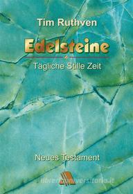 Ebook Edelsteine di Tim Ruthven edito da ASAPH