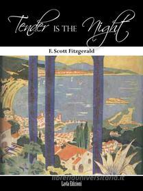 Ebook Tender is the Night di F. Scott Fitzgerald edito da LVL Editions