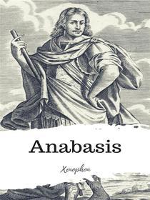 Ebook Anabasis di Xenophon edito da JH