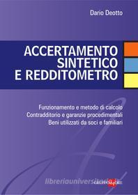 Ebook Accertamento sintetico e redditometro di Dario Deotto edito da IlSole24Ore