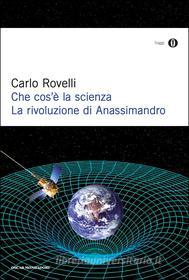 Ebook Che cos'è la scienza di Rovelli Carlo edito da Mondadori