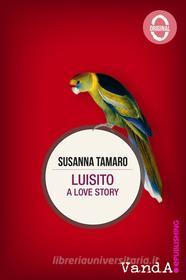 Ebook Luisito di Susanna Tamaro edito da VandA edizioni