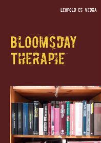 Ebook Bloomsday Therapie di Leopold es Vedra edito da Books on Demand