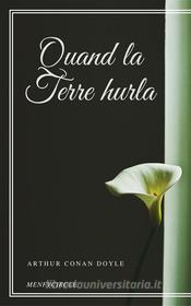 Libro Ebook Quand la Terre hurla di Arthur Conan Doyle di Gérald Gallas
