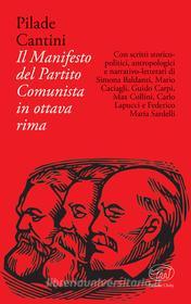 Ebook Il Manifesto del Partito Comunista in ottava rima di Cantini Pilade edito da Edizioni Clichy