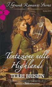 Ebook Tentazione nelle highlands di Terri Brisbin edito da HarperCollins Italia