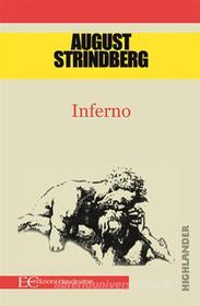 Ebook Inferno di August Strindberg edito da Edizioni Clandestine