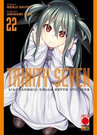 Ebook Trinity Seven – L&apos;Accademia delle Sette Streghe 22 di Kenji Saito, Akinari Nao edito da Panini Planet Manga