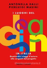 Ebook I luoghi del design in Italia di Antonella Galli edito da Baldini+Castoldi