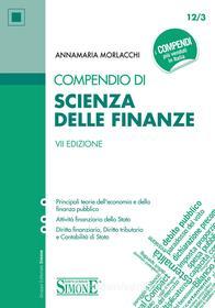 Ebook Compendio di Scienza delle Finanze di Annamaria Morlacchi edito da Edizioni Simone