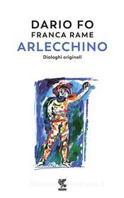 Ebook Arlecchino di Dario Fo edito da Guanda