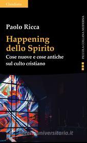 Ebook Happening dello Spirito di Paolo Ricca edito da Claudiana