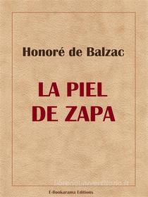 Ebook La piel de zapa di Honoré de Balzac edito da E-BOOKARAMA