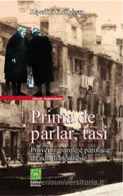 Ebook Prima de parlar tasi di Espedita Grandesso edito da Edizioni Helvetia