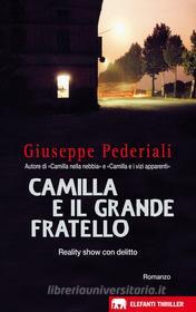 Camilla e il Grande Fratello. E-book
