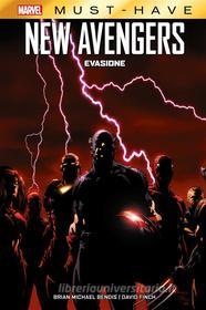 Ebook Marvel Must-Have: New Avengers - Evasione di Brian Michael Bendis, David Finch edito da Panini Marvel Italia
